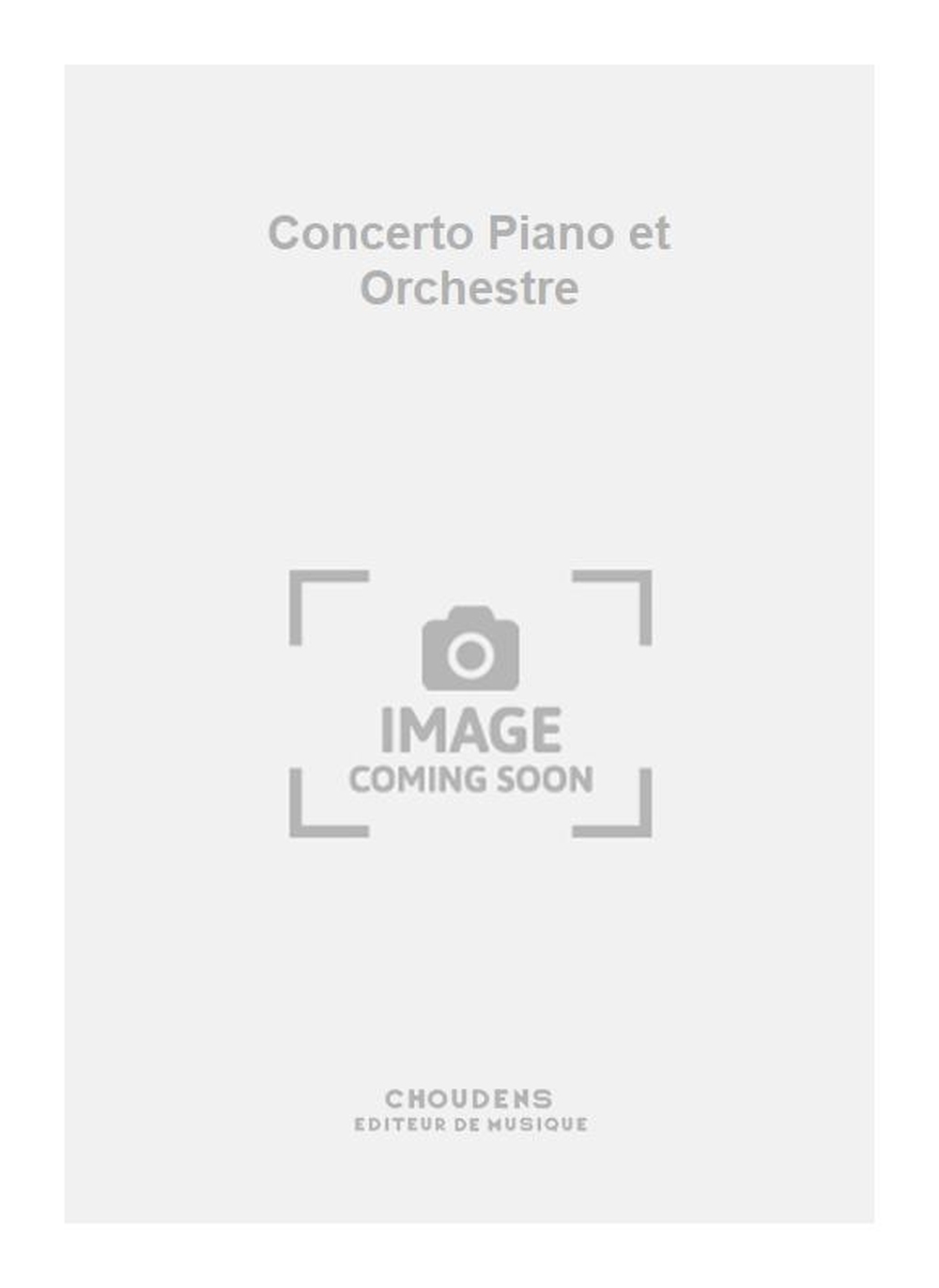 Camerlo: Concerto Piano et Orchestre