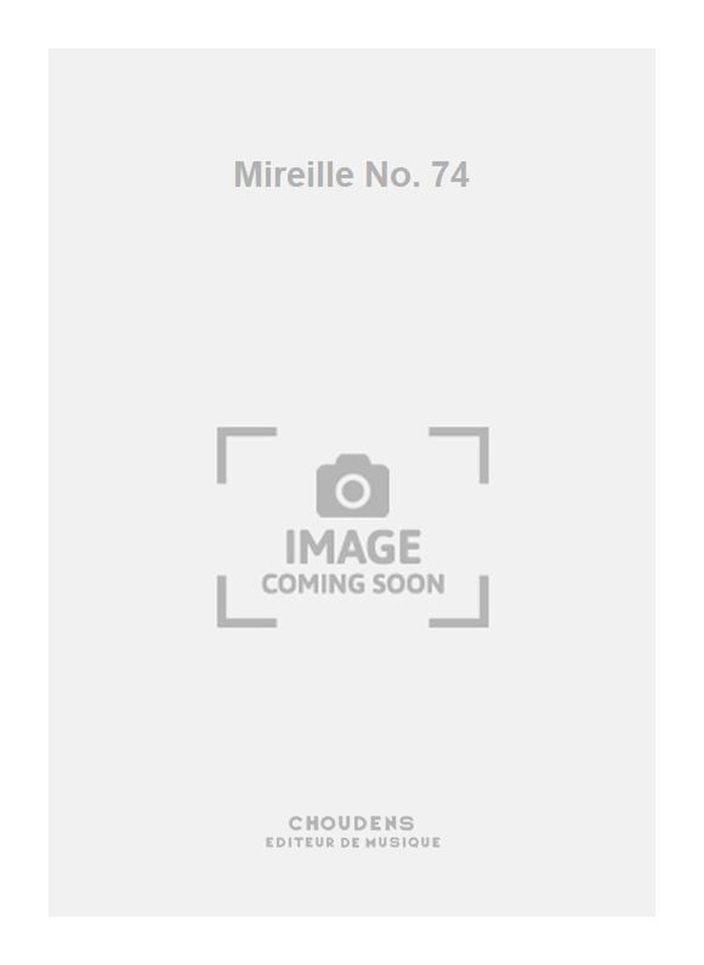 Mireille No. 74