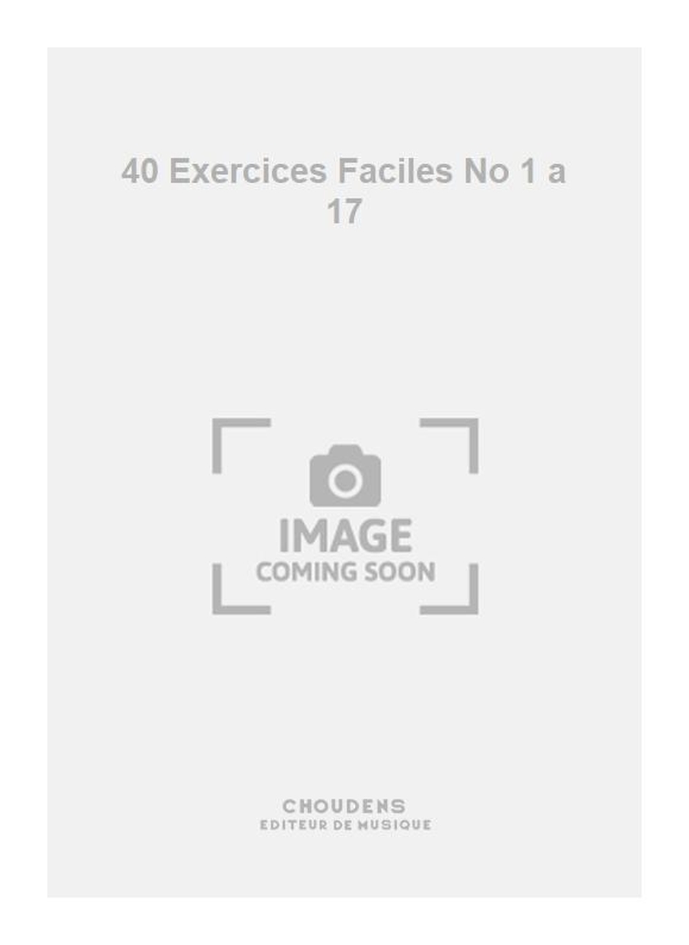 Sanchez: 40 Exercices Faciles No 1 a 17