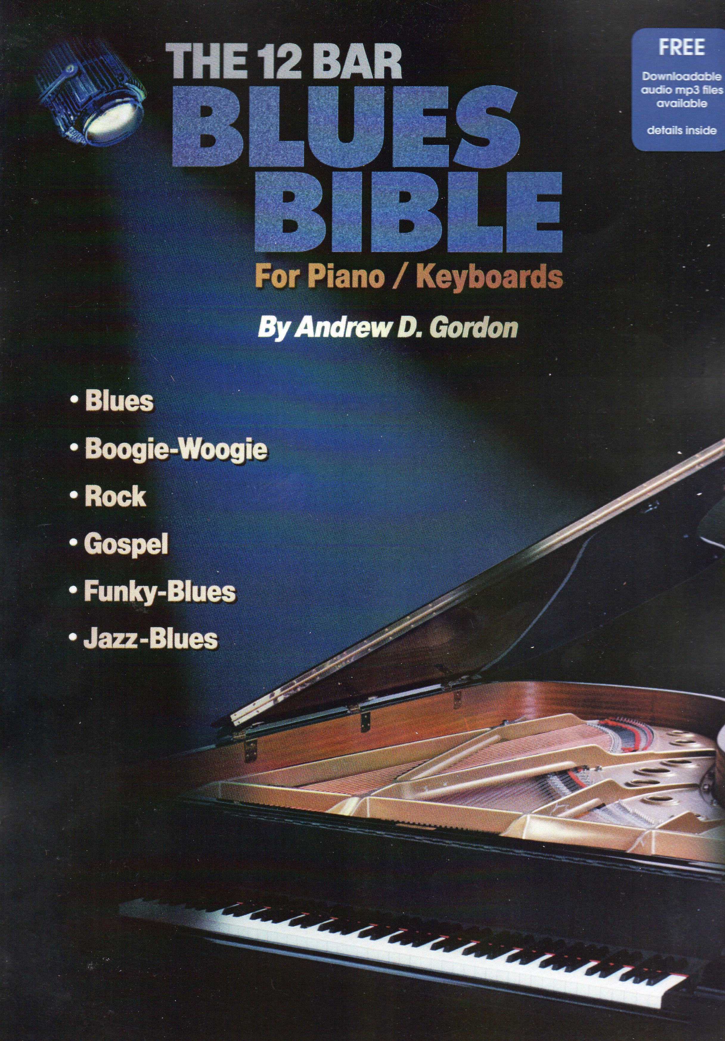 12-Bar Blues Bible: Piano or Keyboard: Instrumental Album