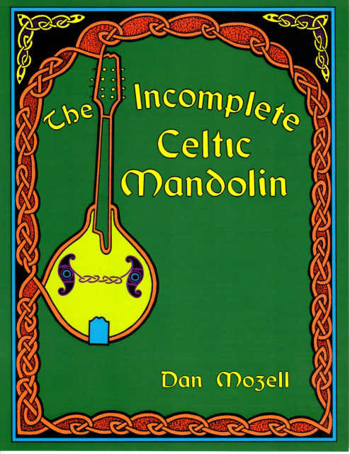 Incomplete Celtic Mandolin Book: Mandolin: Instrumental Album