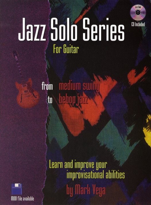 Mark Vega: Jazz Solo Series (Guitar): Guitar: Instrumental Album