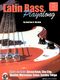 Andrew D. Gordon: Latin Bass Play-along: Bass Guitar: Instrumental Tutor