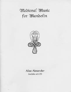Medieval Music For Mandolin Bk 1: Mandolin: Instrumental Album