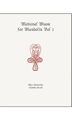 Medieval Music For Mandolin Bk 2: Mandolin: Instrumental Album