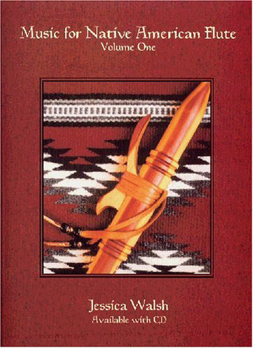 Music For Native American Flute - Volume One: Flute: Instrumental Work