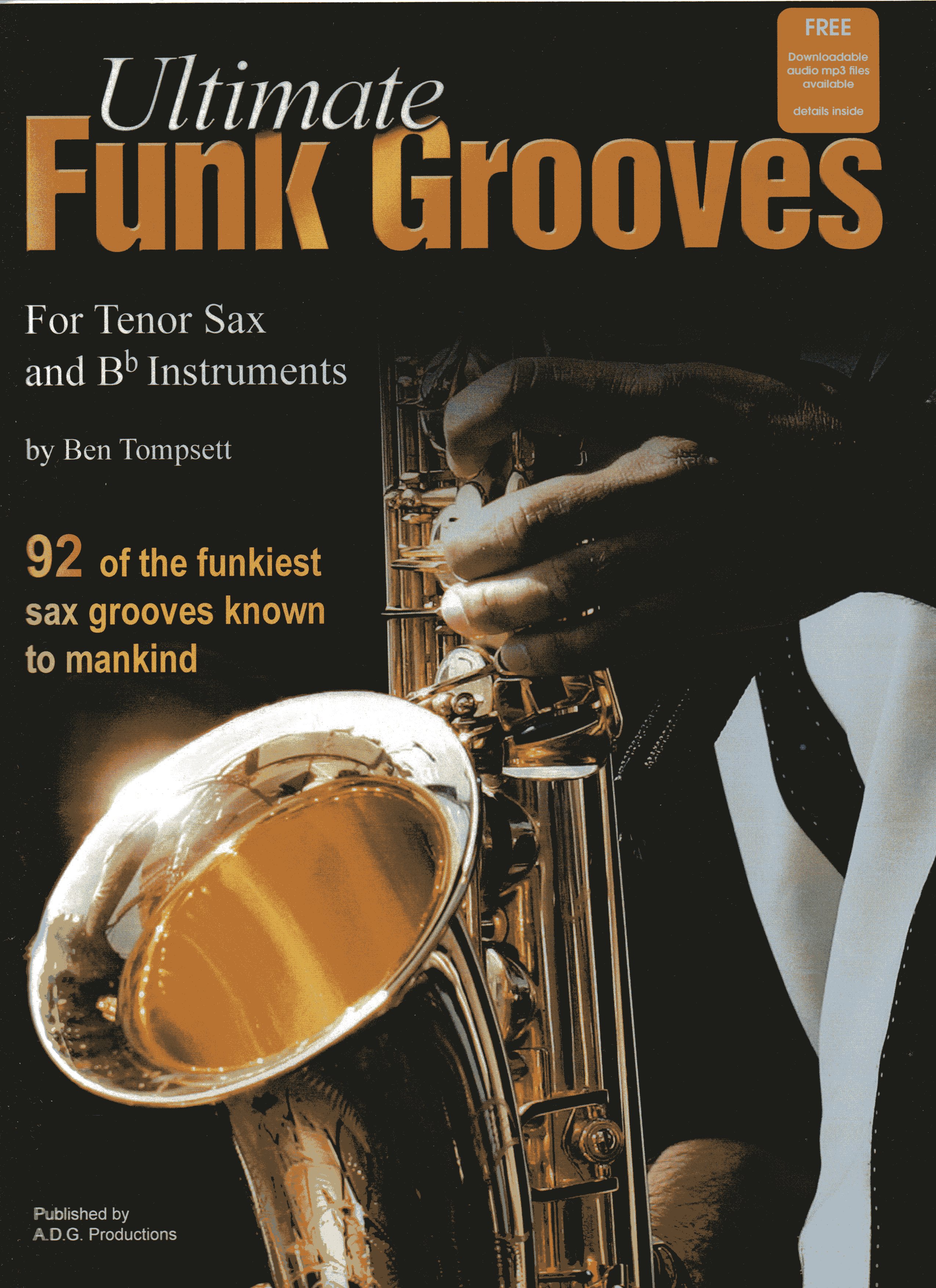 Ultimate Funk Grooves: Tenor Saxophone: Study