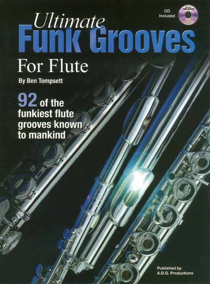 Ultimate Funk Grooves: Flute: Instrumental Tutor