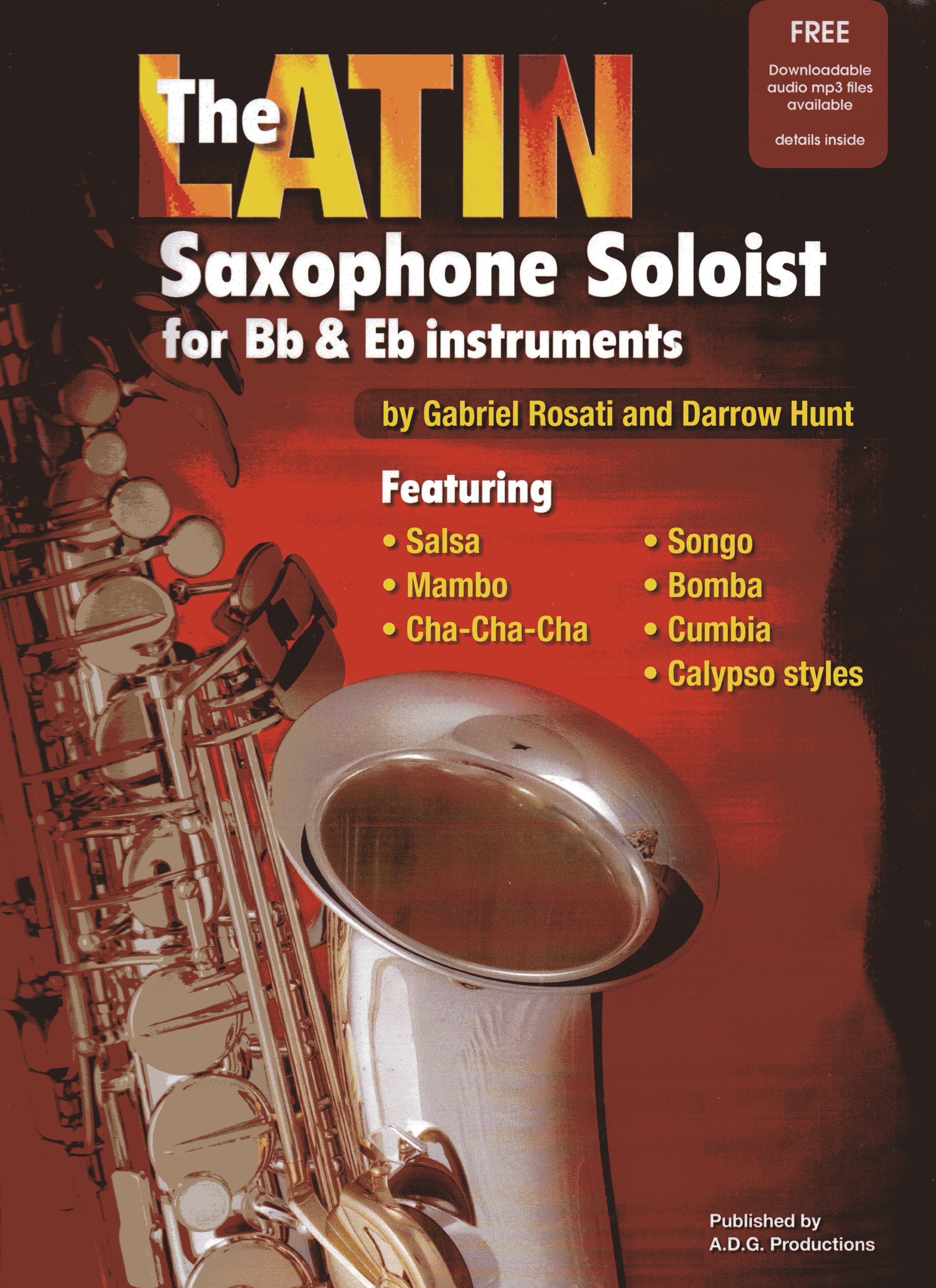 Latin Saxophone Soloist: Alto Saxophone: Instrumental Album