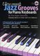 Ultra Smooth Jazz Grooves: Piano: Instrumental Album