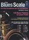 Andrew D. Gordon: The Blues Scale For Alto Saxophone and Eb Instr.: Alto