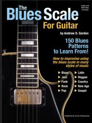 Andrew D. Gordon: The Blues Scale For Guitar: Guitar: Instrumental Tutor