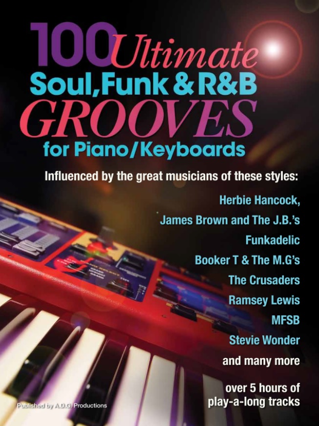 100 Ultimate Soul  Funk and R&B Grooves: Piano or Keyboard: Instrumental Album