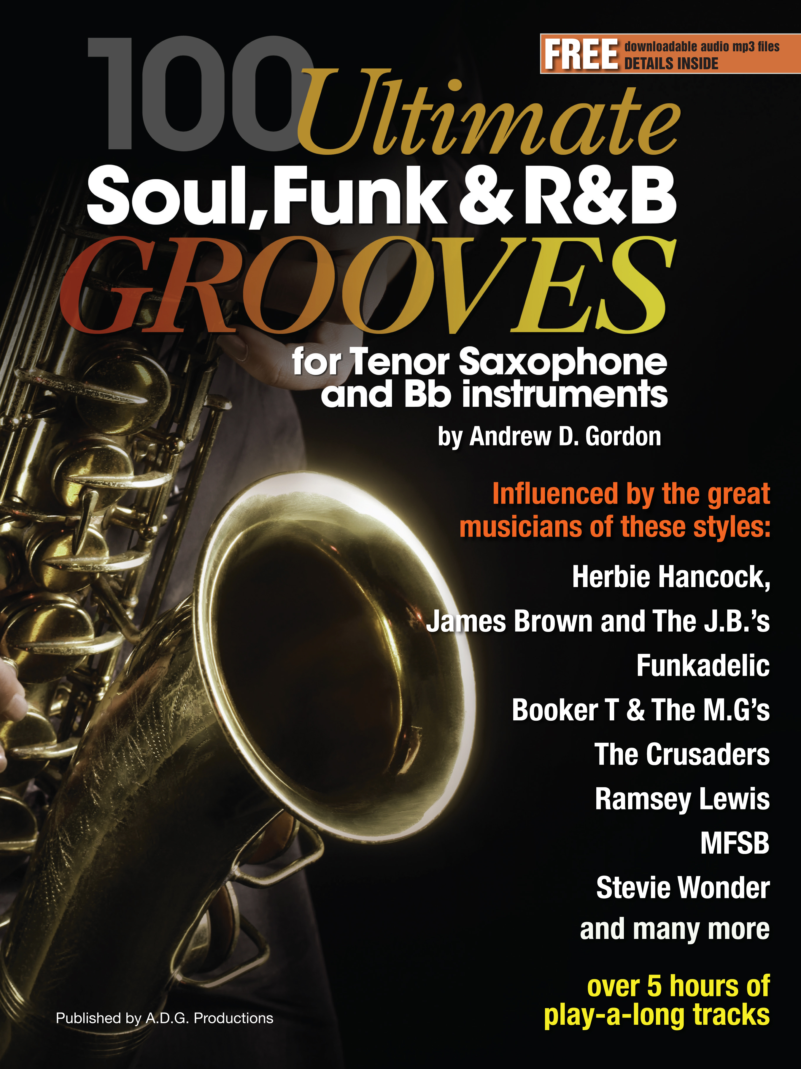 100 Ultimate Soul  Funk and R&B Grooves: Tenor Saxophone: Instrumental Album