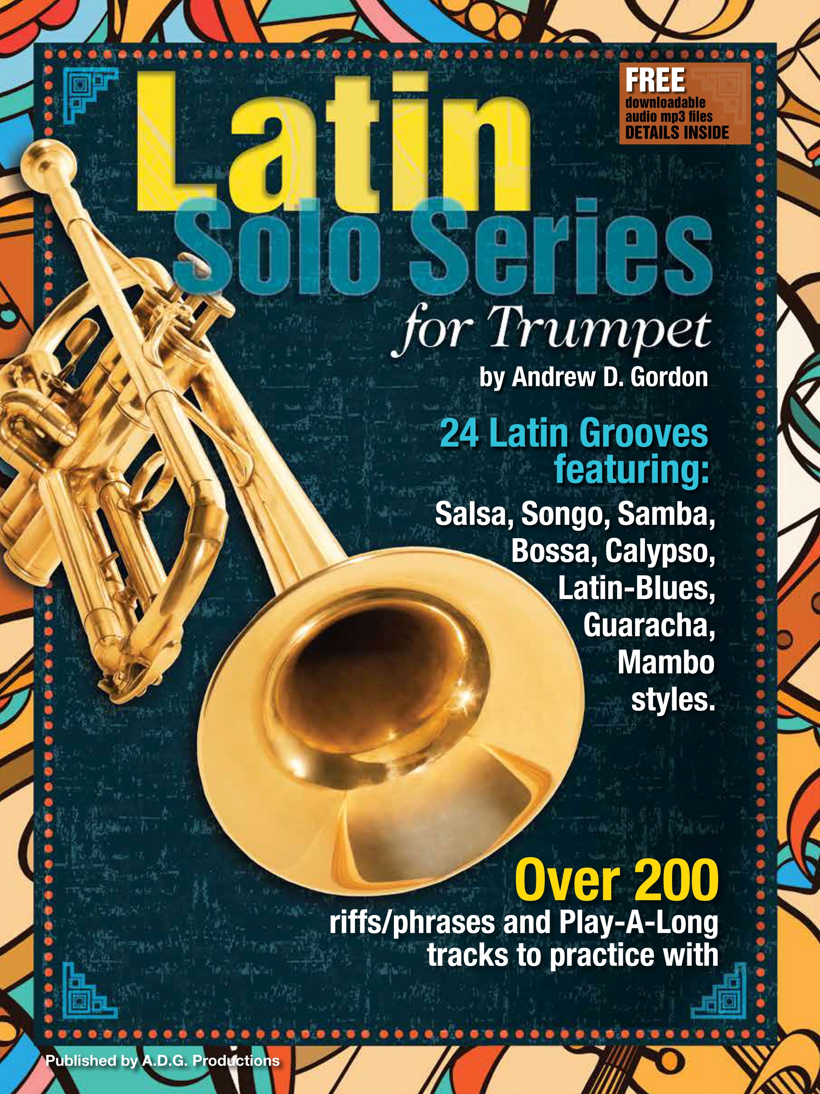 Andrew D. Gordon: Latin Solo Series for Trumpet: Trumpet: Instrumental Album