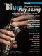 Andrew D. Gordon: The Blues Play-A-Long and Solos Collection: Clarinet: