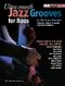 Ultra Smooth Jazz Grooves for Bass: Bass Guitar Solo: Instrumental Album