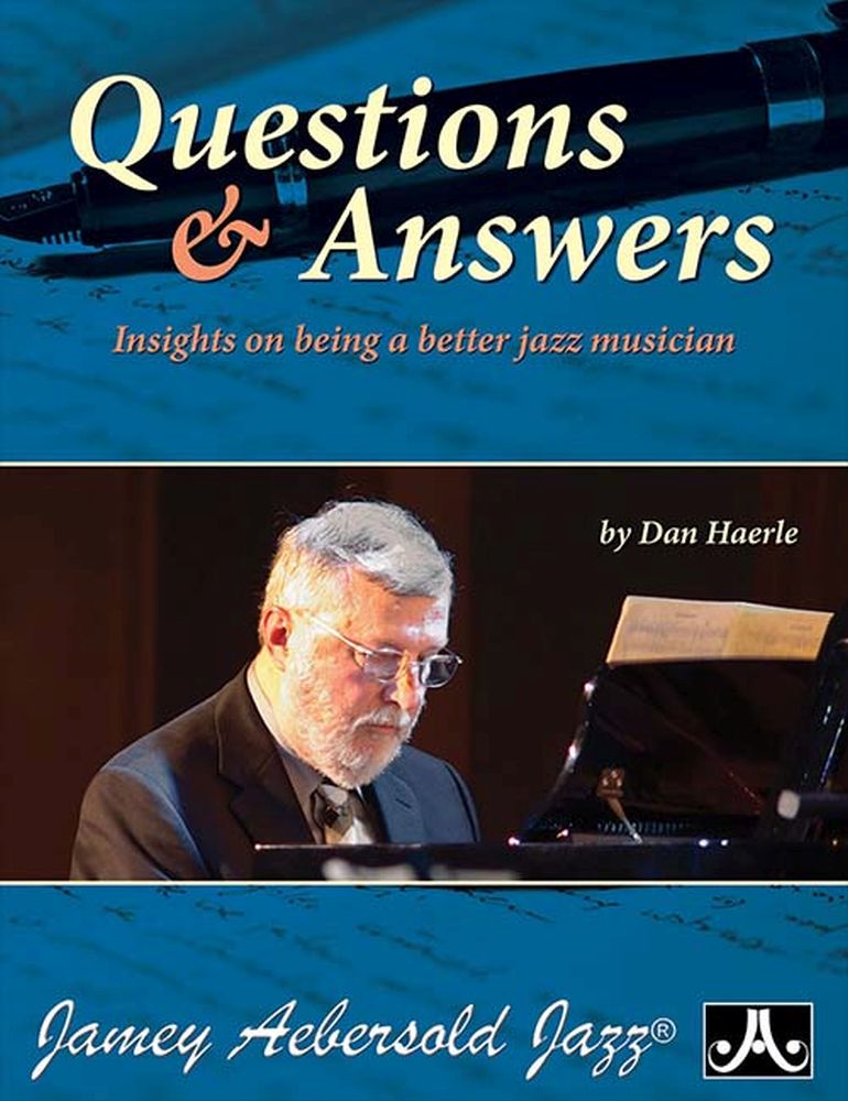 Dan Haerle: Questions & Answers: Instrumental Tutor