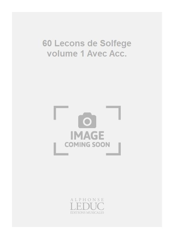 Joseph Guy Ropartz: 60 Lecons de Solfege volume 1 Avec Acc.