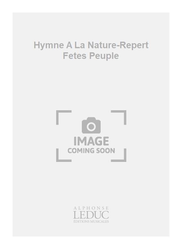 Francois-Joseph Gossec: Hymne A La Nature-Repert Fetes Peuple