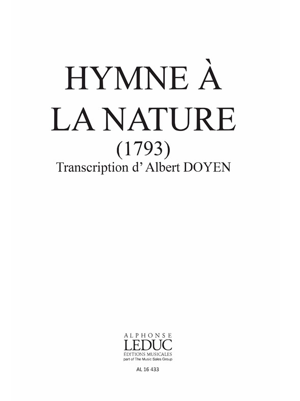 Francois-Joseph Gossec: Hymne A La Nature-Repert Fetes Peuple: SATB