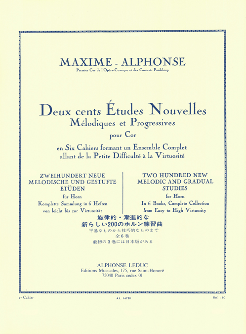 Maxime Alphonse: 200 Études Nouvelles Mélodiques et Progressives 2: French Horn: