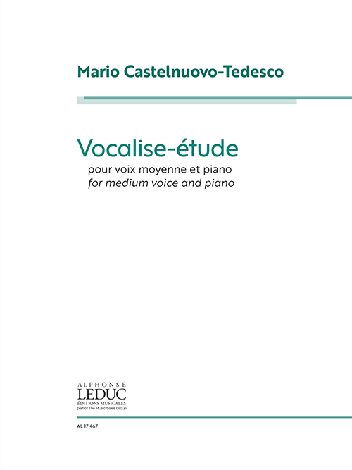 Mario Castelnuovo-Tedesco: Vocalise-tude: Medium Voice: Vocal Work