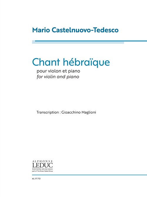 Mario Castelnuovo-Tedesco: Chant Hébraïque For Violin And Piano. Sheet Music for Violin  Piano Accompaniment