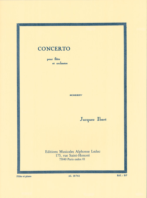 Jacques Ibert: Concerto For Flute And Orchestra: Flute: Instrumental Work