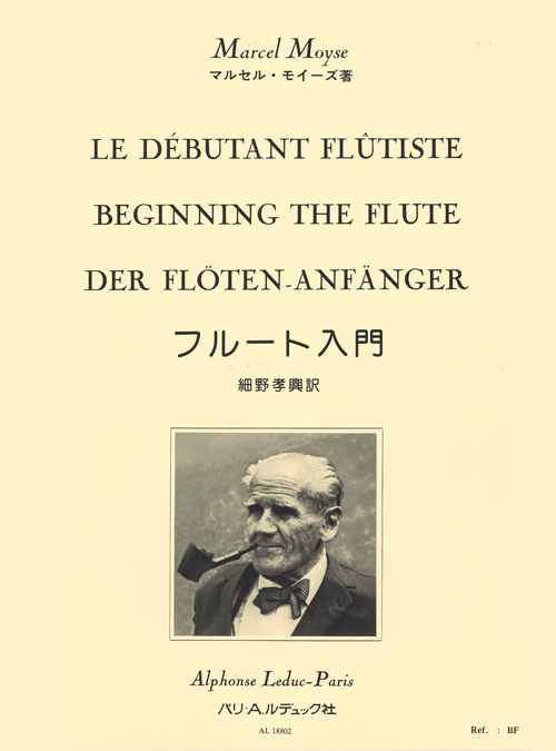 Marcel Moyse: Le Dbutant Fltiste: Flute: Instrumental Tutor
