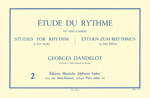 Georges Dandelot: Etude Du Rythme Vol.2: Study