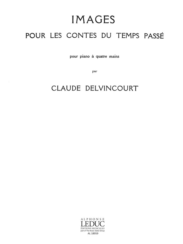 Claude Delvincourt: Claude Delvincourt: Le Petit Poucet: Piano Duet: Score