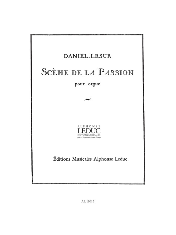 M. Daniel-Lesur: Scene De La Passion: Organ: Instrumental Work