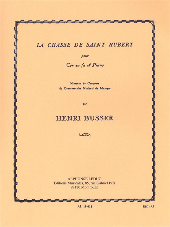 Henri Büsser: Chasse De Saint Hubert: French Horn: Instrumental Work