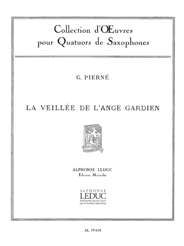 Pierne: Veillee De L'Ange Gardien: Saxophone Ensemble: Score