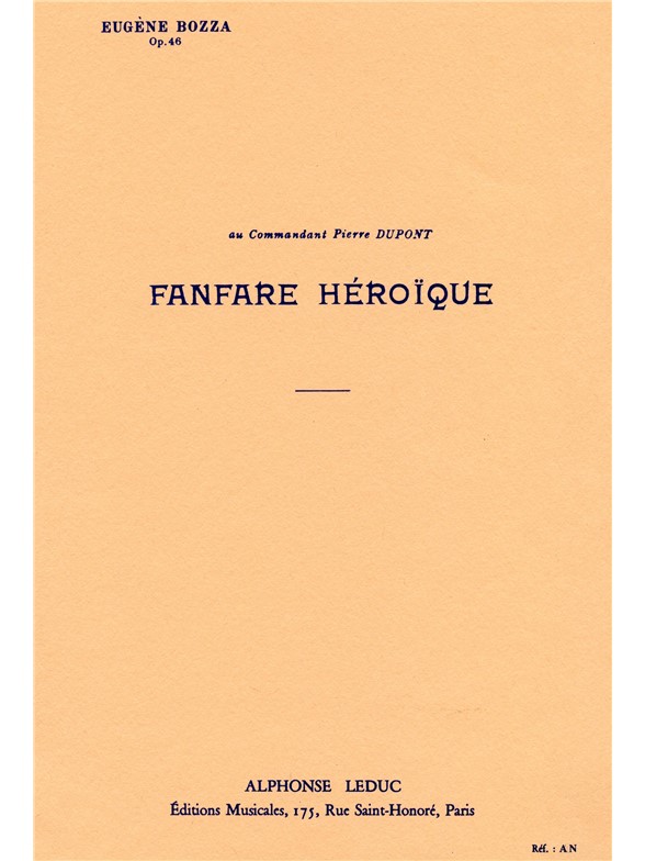 Eugène Bozza: Fanfare héroïque Op.46: Brass Ensemble: Score