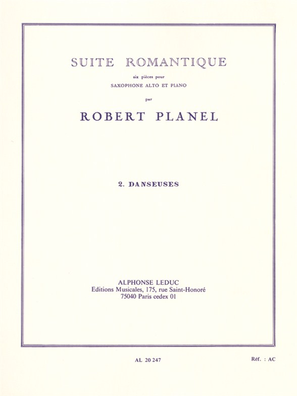 Robert Planel: Suite Romantique No.2 Danseuses: Alto Saxophone: Instrumental