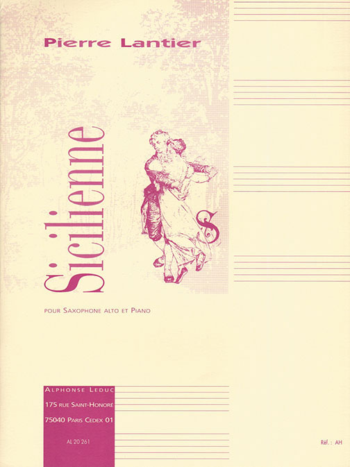 Pierre Lantier: Sicilienne for Alto Saxophone and Piano: Alto Saxophone: