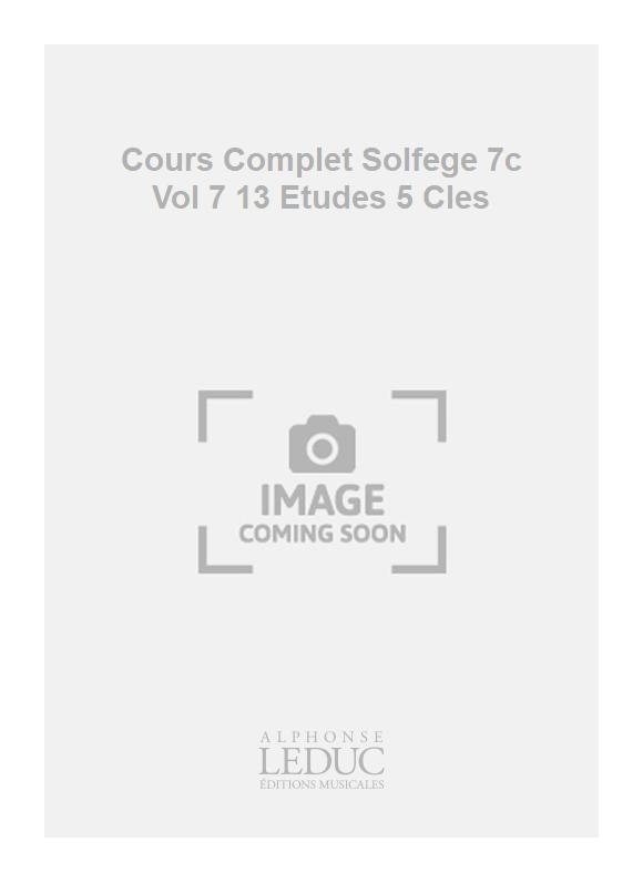 Becker: Cours Complet Solfege 7c Vol 7 13 Etudes 5 Cles