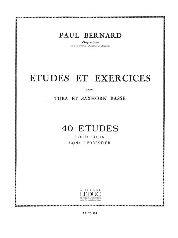 P. Bernard: 40 Etudes D'Apres Forestier: Tuba: Score