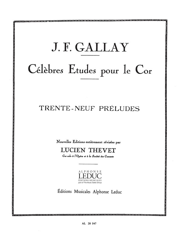 Jacques-Franois Gallay: 39 Preludes Mesures Et Non Mesures Op27: French Horn: