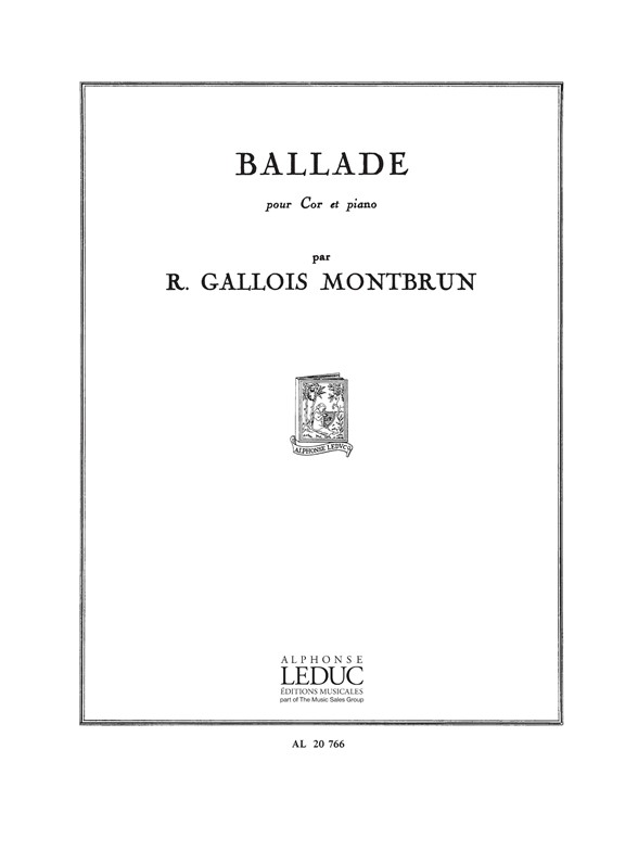 Raymond Gallois Montbrun: Ballade: French Horn: Score