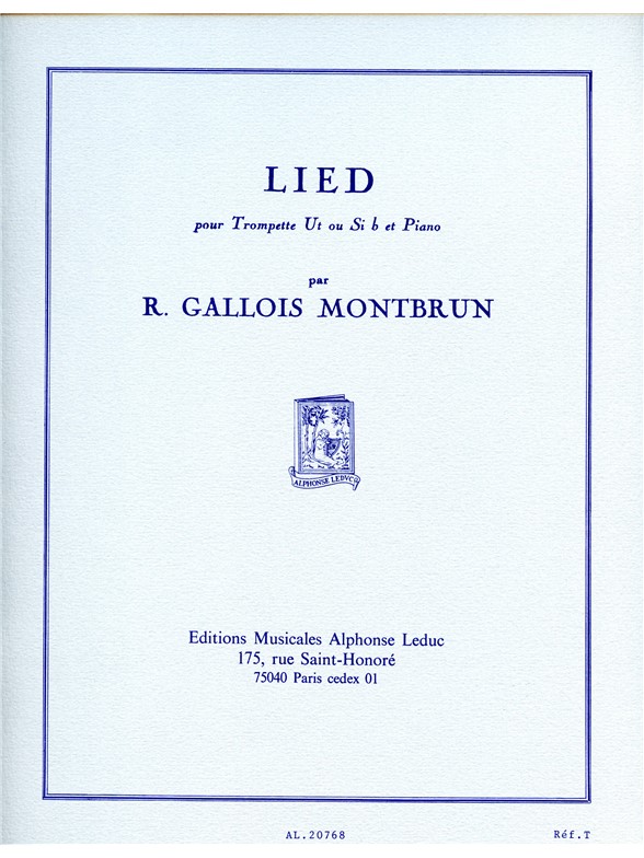 Raymond Gallois Montbrun: Raymond Gallois-Montbrun: Lied: Trumpet: Instrumental