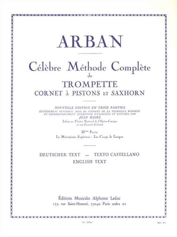 Arban: Célèbre Méthode Complète de Trompette - Volume 2: Trumpet: Instrumental