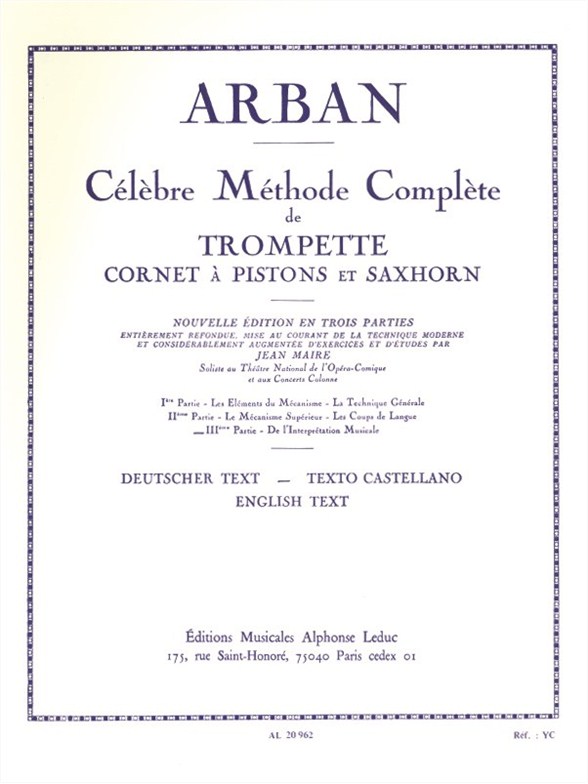 Arban: Clbre Mthode Complte de Trompette - Volume 3: Trumpet: Instrumental