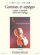 Maurice Hauchard: Gammes Et Arpeges  Vol.1: Violin: Study