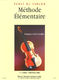 Maurice Hauchard: Méthode Élémentaire Vol.1 - Préparatoire: Violin: Instrumental