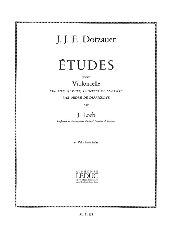 Friedrich Dotzauer: Etudes Vol. 1 Violoncelle: Cello: Score
