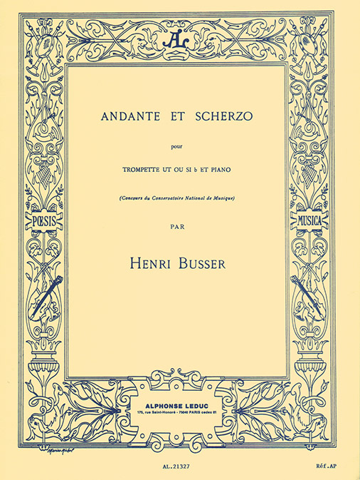 Henri Bsser: Andante and Scherzo  Op. 44 (Trumpet and Piano): Trumpet: