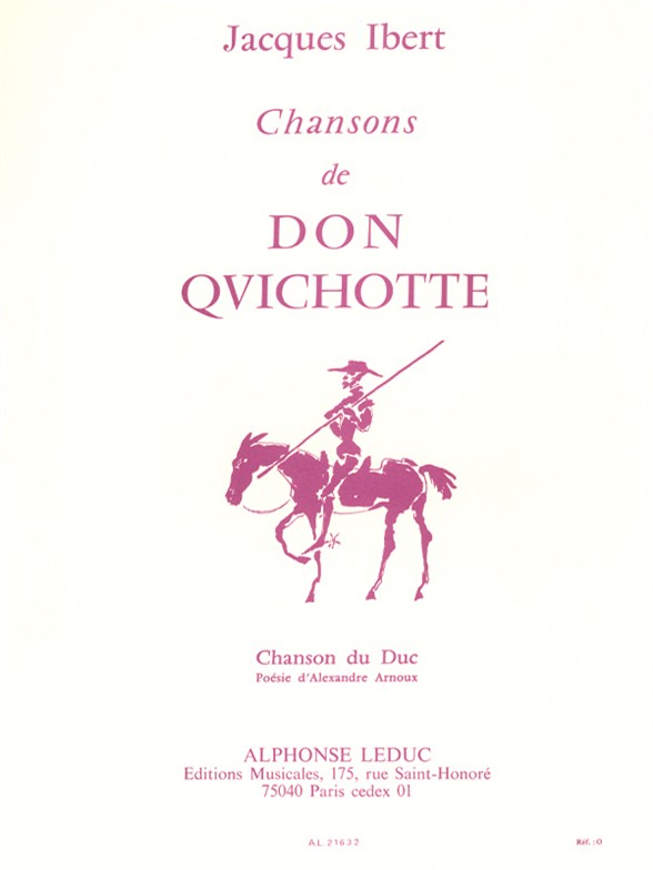 Jacques Ibert: Chansons De Don Quichotte No.3 - Chanson Du Duc: Low Voice: Vocal